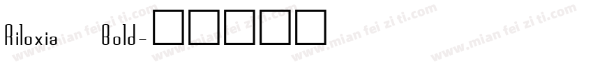 Riloxia Bold字体转换